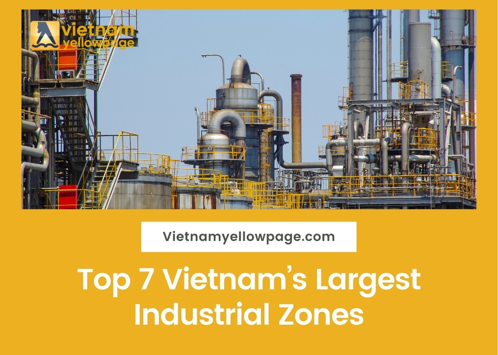 Top 7 Vietnam’s Largest Industrial Zones